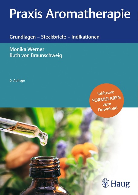 Praxis Aromatherapie - Monika Werner, Ruth von Braunschweig