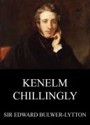 Cover-Bild zum Titel 'Kenelm Chillingly' von 'Edward Bulwer-Lytton'