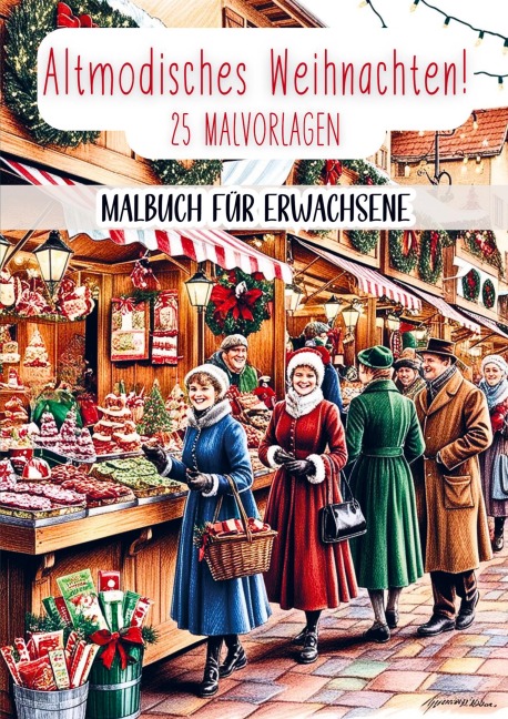 Malbuch für Erwachsene - Altmodisches Weihnachten! - Malbücher für Erwachsene