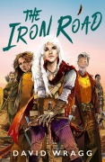 Cover-Bild zum Titel 'The Iron Road' von 'David Wragg'