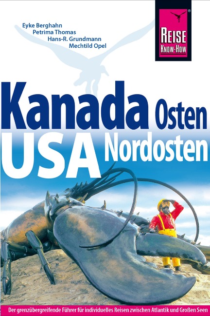 Kanada Osten / USA Nordosten - Hans-R. Grundmann, Mechtild Opel