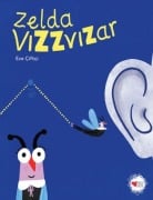 Cover-Bild zum Titel 'Zelda Vizzvizar' von 'Ece Ciftci'