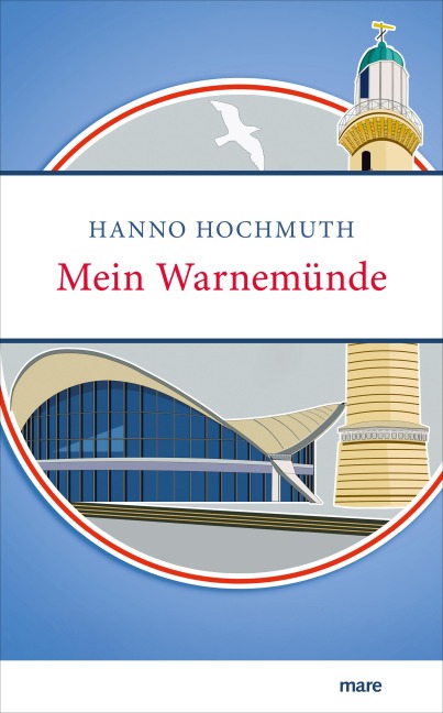 Mein Warnemünde - Hanno Hochmuth