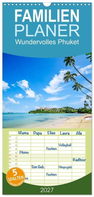 Familienplaner 2027 - Wundervolles Phuket mit 5 Spalten (Wandkalender, 21 x 45 cm) CALVENDO - Johannes Tomaschko
