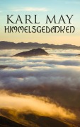 Cover-Bild zum Titel 'Himmelsgedanken' von 'Karl May'