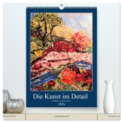 Cover-Bild zum Titel 'Die Kunst im Detail (hochwertiger Premium Wandkalender 2026 DIN A2 hoch), Kunstdruck in Hochglanz' von 'Patricia Grove'