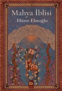 Cover-Bild zum Titel 'Mahya Iblisi' von 'Hürer Ebeoglu'