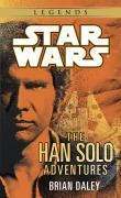 Cover-Bild zum Titel 'The Han Solo Adventures: Star Wars Legends' von 'Brian Daley'