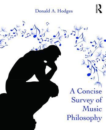 A Concise Survey of Music Philosophy - Donald A Hodges