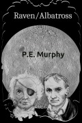 Cover-Bild zum Titel 'Raven/Albatross' von 'P. E. Murphy'