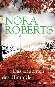 Das Leuchten des Himmels - Nora Roberts
