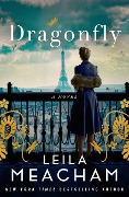 Dragonfly - Leila Meacham