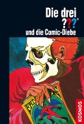 Cover-Bild zum Titel 'Die drei ??? und die Comic-Diebe (drei Fragezeichen)' von 'William McCay'