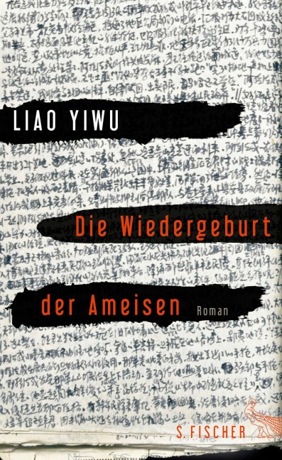 Die Wiedergeburt der Ameisen - Liao Yiwu