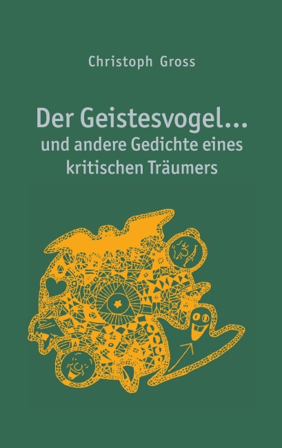 Der Geistesvogel - Christoph Gross