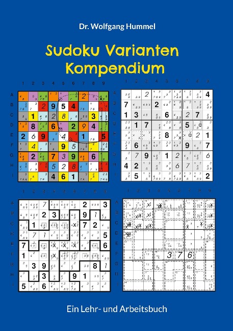 Sudoku Varianten Kompendium - Wolfgang Hummel