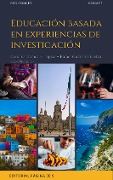 Educación basada en experiencias de investigación - Carolina Gómez Hinojosa, Rafael Gutiérrez Niebla