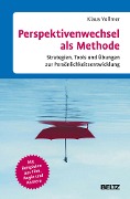 Cover-Bild zum Titel 'Perspektivenwechsel als Methode' von 'Klaus Vollmer'