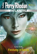 Cover-Bild zum Titel 'Atlantis 2: Festung Arkonis' von 'Lucy Guth'