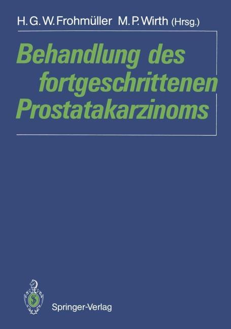 Behandlung des fortgeschrittenen Prostatakarzinoms - 