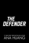 Cover-Bild zum Titel 'The Defender' von 'Ana Huang'
