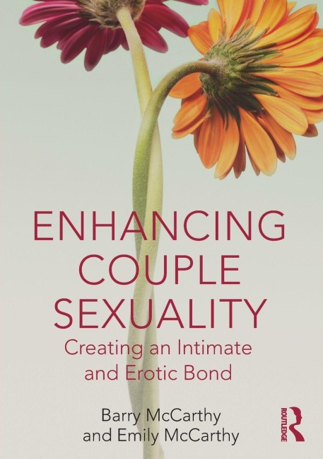 Enhancing Couple Sexuality - Barry Mccarthy, Emily McCarthy