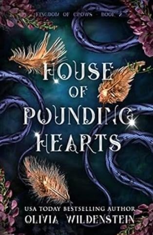 Bücherblog. Neuerscheinungen. Buchcover. House of pounding hearts (Band 2) von  Olivia Wildenstein. Fantasy. Adrian Wimmelbuchverlag.