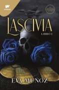 Cover-Bild zum Titel 'Lascivia. Libro 1 / Lascivious Book 1' von 'Eva Muñoz'