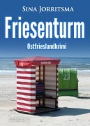 Cover-Bild zum Titel 'Friesenturm. Ostfrieslandkrimi' von 'Sina Jorritsma'