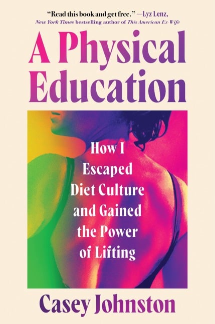 A Physical Education - Casey Johnston