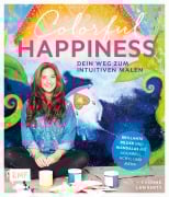 Cover-Bild zum Titel 'Colorful Happiness - Dein Weg zum Intuitiven Malen' von 'Yvonne Lamberty'