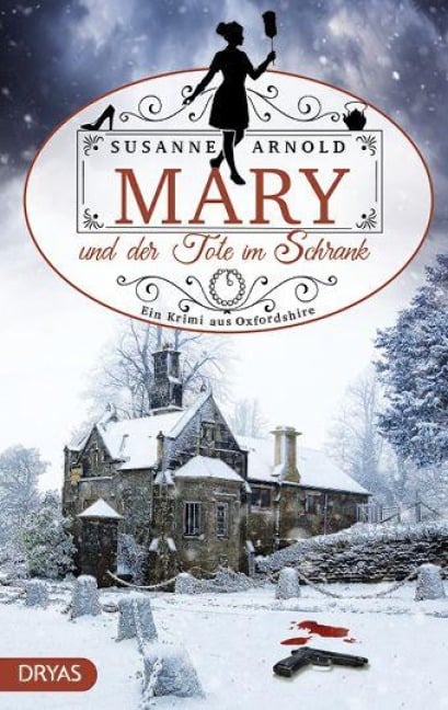 Mary und der Tote im Schrank - Susanne Arnold