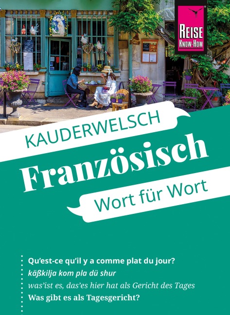 Reise Know-How Sprachführer Französisch - Wort für Wort - Gabriele Kalmbach