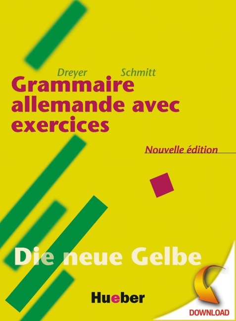 Lehr- und Übungsbuch der deutschen Grammatik - Hilke Dreyer, Richard Schmitt