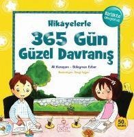 Hikayelerle 365 Gün Güzel Davranis - Ali Karacam, Süleyman Ezber