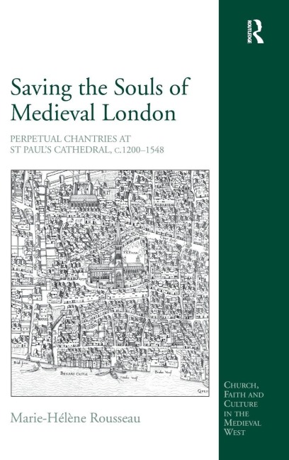 Saving the Souls of Medieval London - Marie-Hélène Rousseau