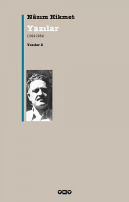 Yazilar 2 - 1924-1934 - Nazim Hikmet Ran