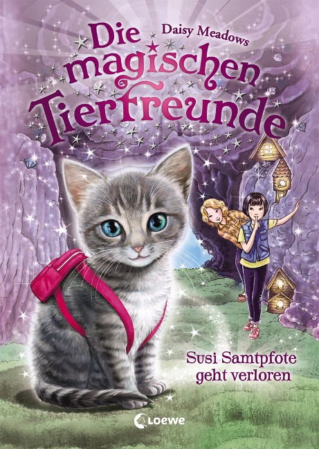 Die magischen Tierfreunde - Susi Samtpfote geht verloren - Daisy Meadows