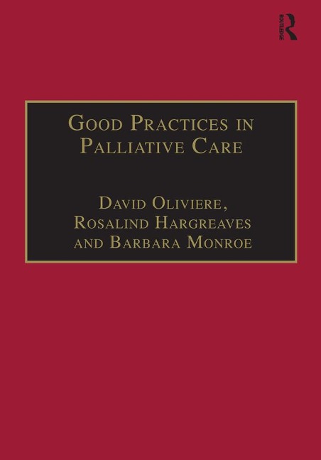 Good Practices in Palliative Care - David Oliviere, Rosalind Hargreaves