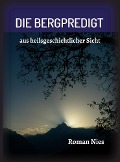 Cover-Bild zum Titel 'Die Bergpredigt' von 'Roman Nies'