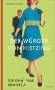 Cover-Bild zum Titel 'Der Würger von Hietzing' von 'Constanze Scheib'