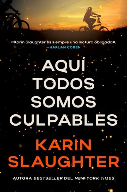 Aquí Todos Somos Culpables - Karin Slaughter