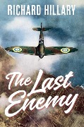 Cover-Bild zum Titel 'The Last Enemy' von 'Richard Hillary'