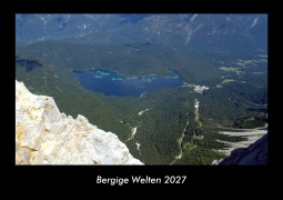 Cover-Bild zum Titel 'Bergige Welten 2027 Fotokalender DIN A3' von 'Tobias Becker'