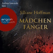 Cover-Bild zum Titel 'Mädchenfänger' von 'Jilliane Hoffman'