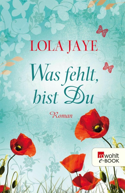 Was fehlt, bist Du - Lola Jaye