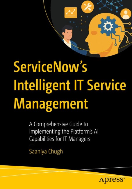 ServiceNow's Intelligent IT Service Management - Saaniya Chugh