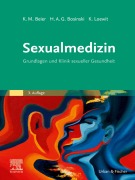 Cover-Bild zum Titel 'Sexualmedizin' von 'Klaus M. Beier, Kurt Loewit, Hartmut A. G. Bosinski'