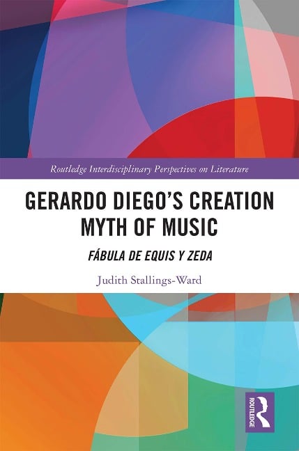 Gerardo Diego's Creation Myth of Music - Judith Stallings-Ward