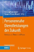Personennahe Dienstleistungen der Zukunft - 